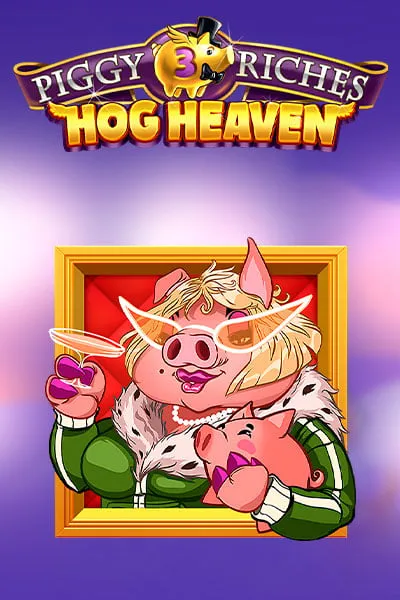 piggyricheshogheavennetent
